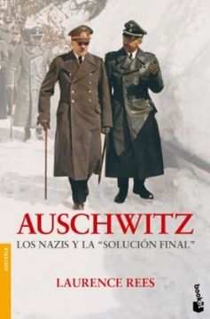 portada Auschwitz los Nazis y la Solucion Final