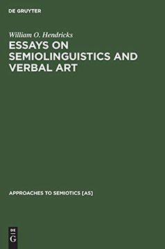 portada Essays on Semiolinguistics and Verbal art (Approaches to Semiotics [As]) (en Inglés)