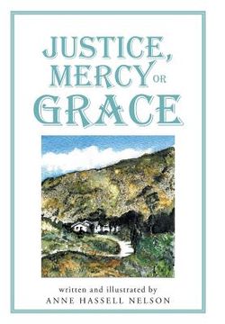 portada Justice, Mercy or GRACE (en Inglés)