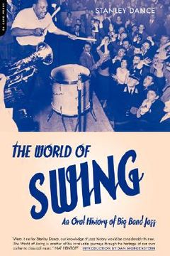 portada world of swing: an oral history of big band jazz (en Inglés)