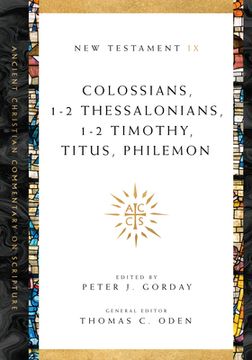 portada Colossians, 1-2 Thessalonians, 1-2 Timothy, Titus, Philemon: Volume 9 (in English)