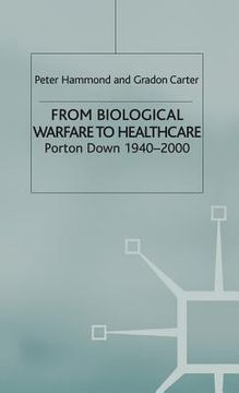 portada from biological warfare to healthcare: porton down 1940-2000 (in English)