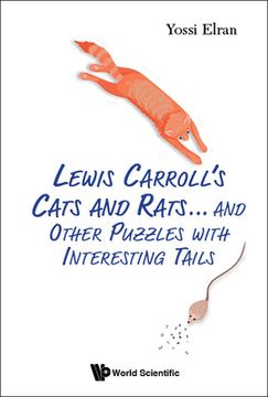 portada Lewis Carroll's Cats and Rats... and Other Puzzles with Interesting Tails (in English)