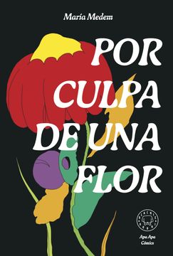 portada Por Culpa de una Flor. Nueva Edicion.