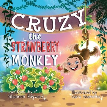 portada Cruzy The Strawberry Monkey (en Inglés)