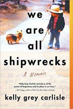 portada We are all Shipwrecks: A Memoir (en Inglés)