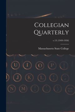 portada Collegian Quarterly; v.13 (1949-1950) (en Inglés)