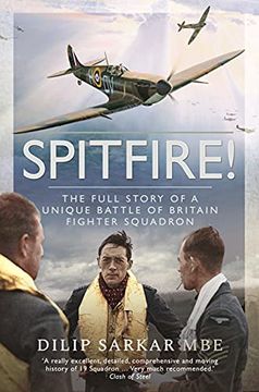 portada Spitfire! The Full Story of a Unique Battle of Britain Fighter Squadron (en Inglés)