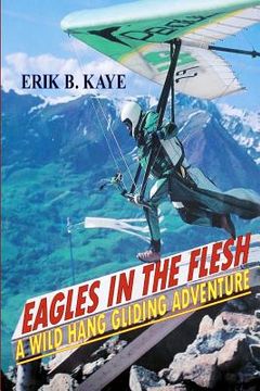 portada eagles in the flesh (en Inglés)
