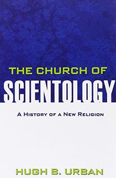 portada The Church of Scientology: A History of a new Religion (en Inglés)