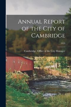 portada Annual Report of the City of Cambridge; 1953