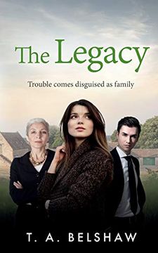 portada The Legacy: Trouble Comes Disguised as Family: 2 (Unspoken) 