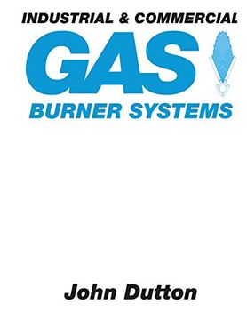 portada Industrial and Commercial gas Burner Systems (Centennial College Press gas Fitter) (en Inglés)