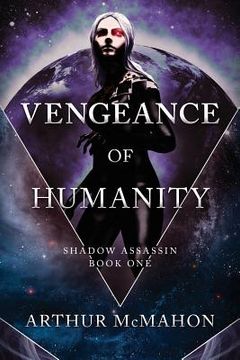portada Vengeance of Humanity (in English)