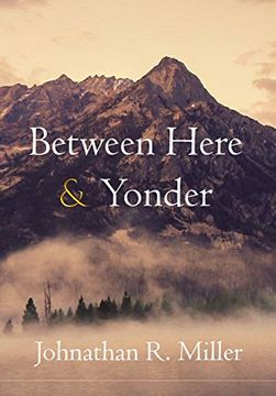 portada Between Here & Yonder (in English)
