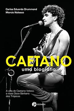 portada Caetano - Uma Biografia (in Portuguese)