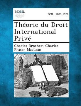 portada Theorie Du Droit International Prive (en Francés)