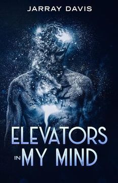 portada Elevators in My Mind (en Inglés)