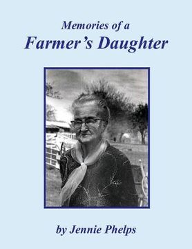 portada Memories of a Farmer's Daughter (en Inglés)