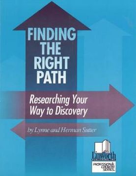 portada finding the right path: researching your way to discovery (in English)