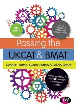 portada Passing the UKCAT and BMAT: Advice, Guidance and Over 650 Questions for Revision and Practice (Student Guides to University Entrance Series)