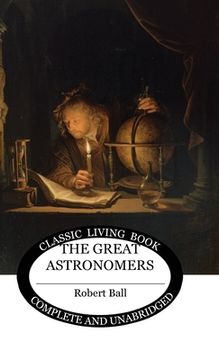 portada The Great Astronomers (en Inglés)