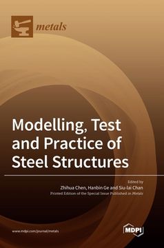 portada Modelling, Test and Practice of Steel Structures (en Inglés)
