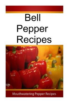 portada Bell Pepper Recipes