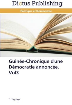 portada Guinée-Chronique d'une Démocratie annoncée, Vol3