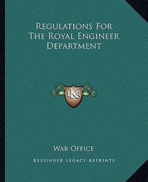 portada regulations for the royal engineer department (en Inglés)