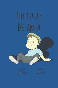 portada The Little Dreamer: A Book of Wisdom for Extraordinary Kids (in English)