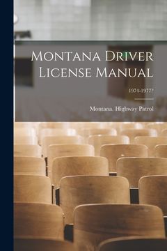 portada Montana Driver License Manual; 1974-1977? (in English)