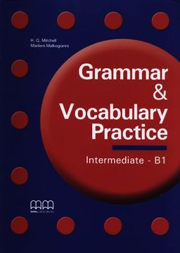 portada Grammar & Vocabulary Practice. Intermediate b1. Cd Audio. Per le Scuole Superiori (in Spanish)