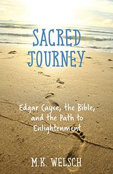portada Sacred Journey: Edgar Cayce, the Bible, and the Path to Enlightenment (en Inglés)