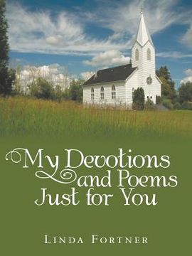 portada My Devotions and Poems Just for You (en Inglés)
