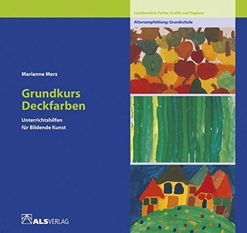 portada Grundkurs Deckfarben: Lernbereich Farbe (en Alemán)
