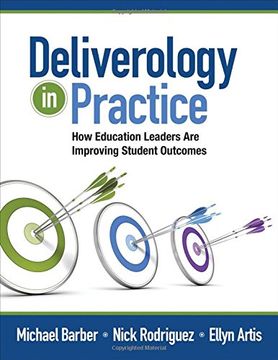 portada Deliverology in Practice: How Education Leaders are Improving Student Outcomes (en Inglés)