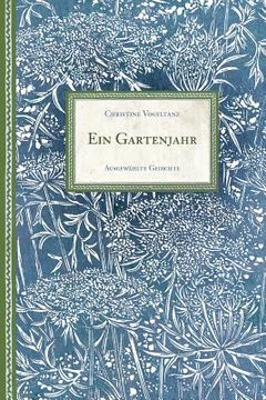 portada Ein Gartenjahr: Ausgewaehlte Gedichte (en Alemán)
