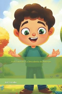 portada José Eduardo e a Descoberta do Autismo (in Portuguese)