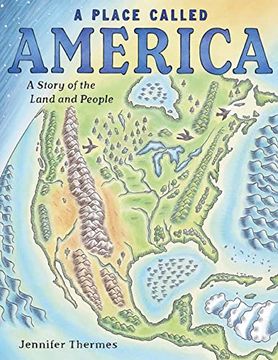 portada A Place Called America: A Story of the Land and People (in English)
