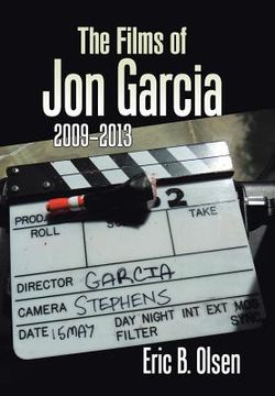 portada The Films of Jon Garcia: 2009-2013 (en Inglés)