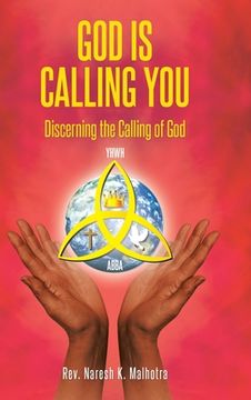 portada God Is Calling You: Discerning the Calling of God (in English)