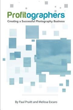 portada PROFITographers: Creating a Successful Photography Business