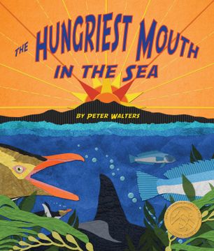 portada The Hungriest Mouth in the Sea (en Inglés)