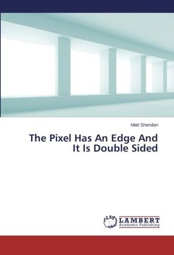portada The Pixel Has An Edge And It Is Double Sided