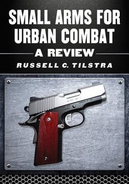 portada small arms for urban combat