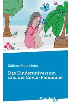 portada Das Kinderuniversum und die Covid-Pandemie (en Alemán)