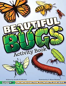 portada Beautiful Bugs Activity Book: An Introduction to Insects for Kids (Coloring Nature) 