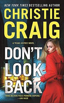 portada Don'T Look Back: 3 (Texas Justice) (en Inglés)