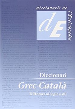 portada Diccionari Grec-Català: D'Homer al s.II dC (Diccionaris Bilingües)